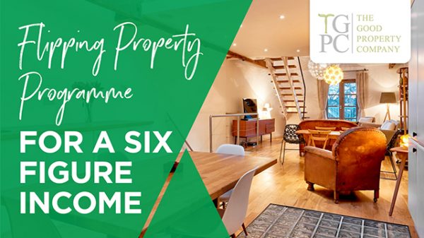 Flipping Property Programme
